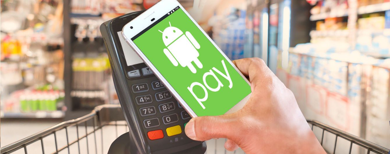 Android Pay.